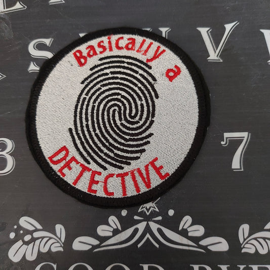 BASICALLY A DETECTIVE sew on patch